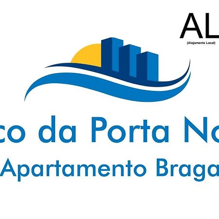 Arco Da Porta Nova Apartman Braga Kültér fotó